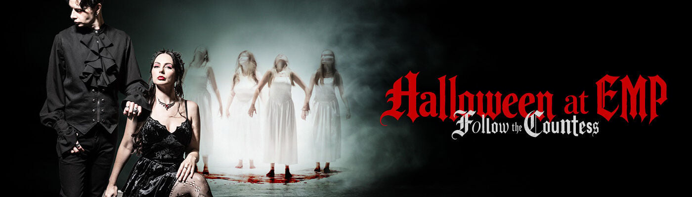 Halloween at EMP – Follow the Countess