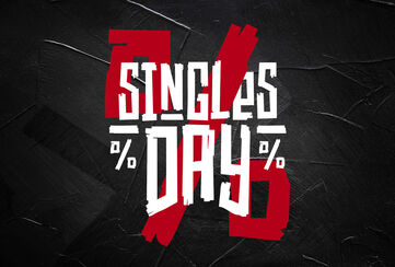 Singles' Day: Your Day, Your Deal! Your Sale! / Because you deserve it! / Show items