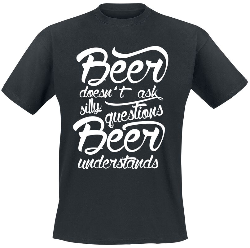 Beer Doesn't Ask Silly Questions - Beer Understands