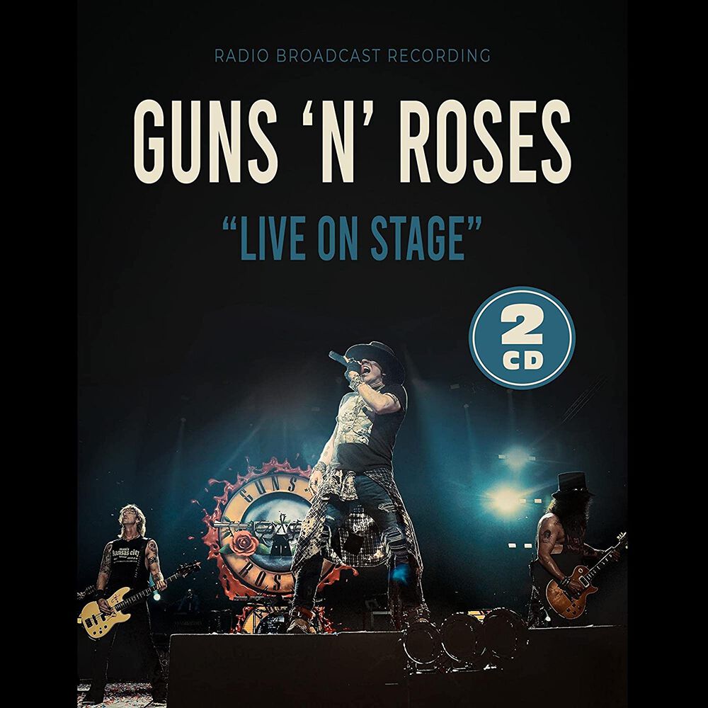 Live on stage, Guns N' Roses CD