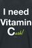 I Need Vitamin Cash!