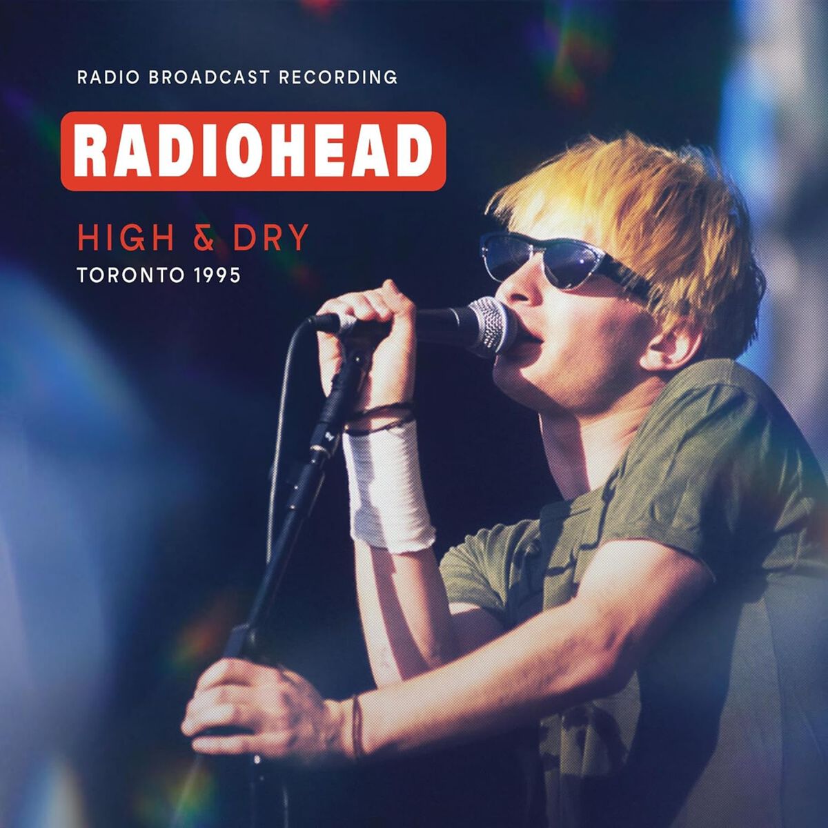 High & Dry, Toronto 1995 / FM Broadcast, Radiohead CD